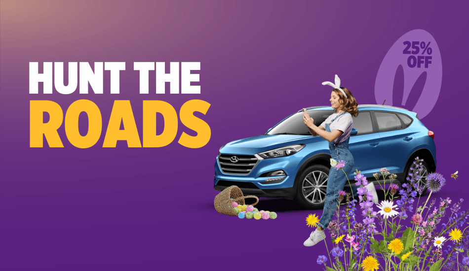 Hunt the Roads. Save 25% this Easter with CARWIZ!